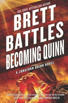 portada Becoming Quinn: A Jonathan Quinn Novel (en Inglés)