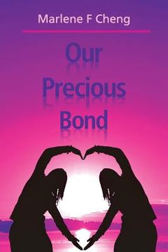 portada Our Precious Bond (en Inglés)