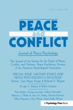 portada Military Ethics and Peace Psychology: A Dialogue: A Special Issue of Peace and Conflict (in English)
