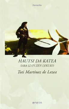 portada hautsi da katea. sara izan zen lekuko (in Basque)
