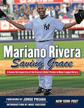 portada Mariano Rivera: Saving Grace (en Inglés)