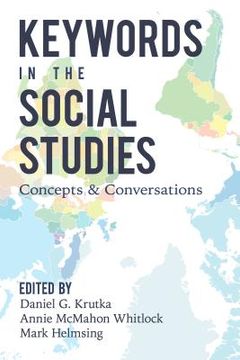 portada Keywords in the Social Studies: Concepts and Conversations (en Inglés)