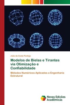 portada Modelos de Bielas e Tirantes via Otimização e Confiabilidade (en Portugués)