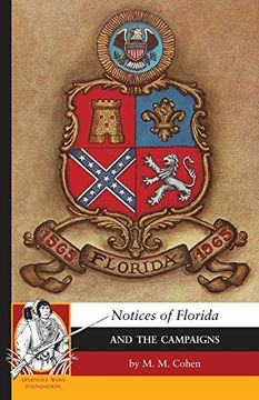 portada Notices of Florida and the Campaigns (en Inglés)