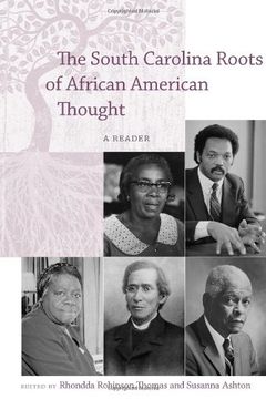 portada The South Carolina Roots of African American Thought: A Reader