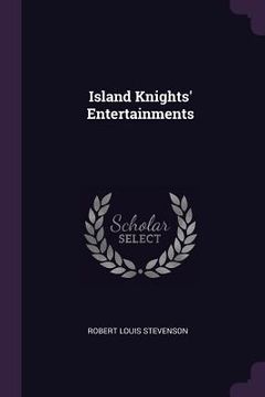 portada Island Knights' Entertainments (in English)