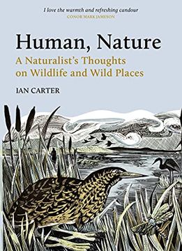 portada Human, Nature: A Naturalist’S Thoughts on Wildlife and Wild Places (en Inglés)