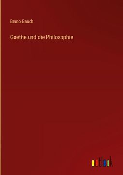portada Goethe und die Philosophie (in German)