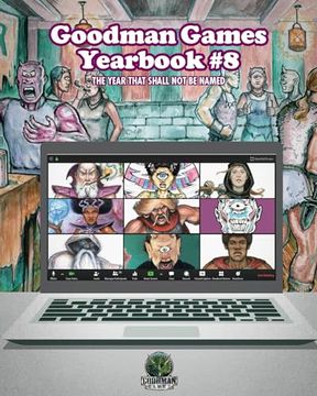 portada Goodman Games Yearbook #8 - the Year That Shall not be Named (en Inglés)