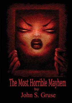 portada The Most Horrible Mayhem (en Inglés)