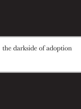 portada The darkside of adoption