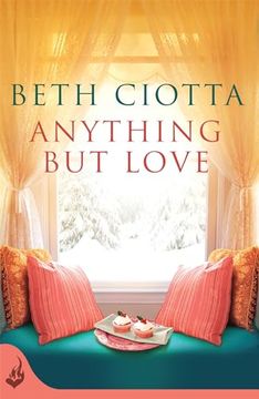 portada Anything but Love (Cupcake Lovers Book 3) (en Inglés)