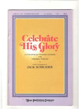 portada Celebrate His Glory: A Contemporary Worship Anthems for Mixed Voices/No 1441