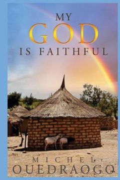 portada My God is Faithful (en Inglés)