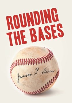 portada Rounding the Bases (en Inglés)