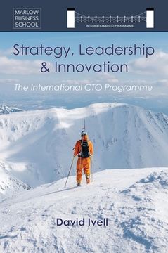 portada The International CTO Programme: A Blueprint for Technology Strategy, Leadership and Innovation (en Inglés)