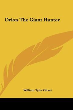 portada orion the giant hunter (in English)