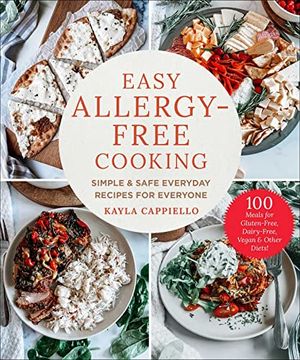 portada Easy Allergy-Free Cooking: Simple & Safe Everyday Recipes for Everyone (en Inglés)