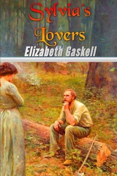 portada Sylvia's Lovers: Volume 46 (Great Classics)