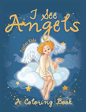 portada I see Angels (a Coloring Book) (en Inglés)