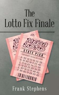 portada The Lotto Fix Finale (in English)