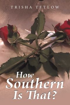 portada How Southern Is That? (en Inglés)