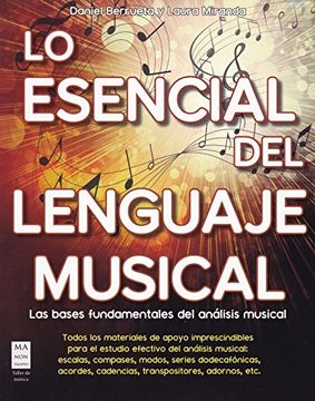 portada Lo Esencial del Lenguaje Musical: Las Bases Fundamentales del Análisis Musical (in Spanish)