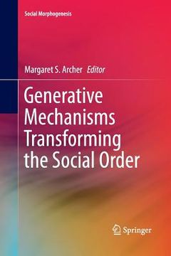 portada Generative Mechanisms Transforming the Social Order (en Inglés)