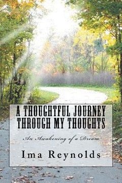 portada A Thoughtful Journey: Through My Thoughts (en Inglés)