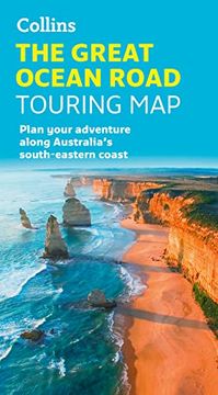 portada Collins the Great Ocean Road Touring Map: Plan Your Adventure Along Australia’S South-Eastern Coast (en Inglés)