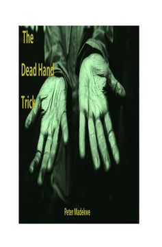 portada The Dead Hand Trick (en Inglés)