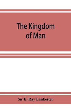 portada The Kingdom of Man (in English)