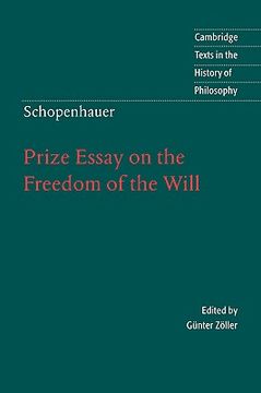 portada Schopenhauer: Prize Essay on the Freedom of the Will Hardback (Cambridge Texts in the History of Philosophy) (en Inglés)