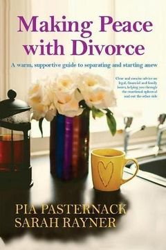portada Making Peace with Divorce: A warm, supportive guide to separating and starting anew