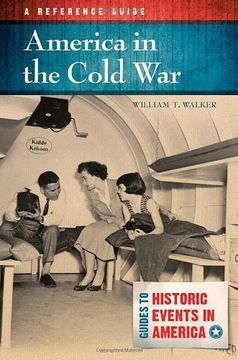 portada America in the Cold War: A Reference Guide (Guides to Historic Events in America)