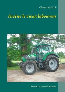 portada Arsène le vieux laboureur (en Francés)