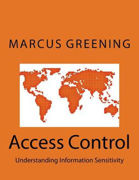 portada Access Control: Understanding Information Sensitivity (in English)