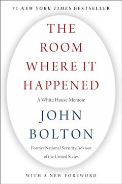 portada The Room Where it Happened: A White House Memoir (in English)