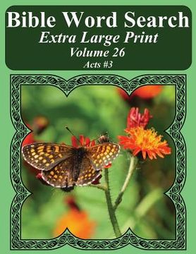 portada Bible Word Search Extra Large Print Volume 26: Acts #3 (in English)