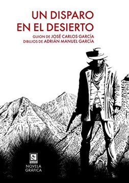 portada Un Disparo En El Desierto (in Spanish)