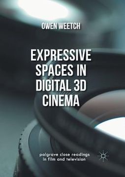 portada Expressive Spaces in Digital 3D Cinema (in English)