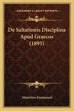 portada De Saltationis Disciplina Apud Graecos (1895) (en Latin)