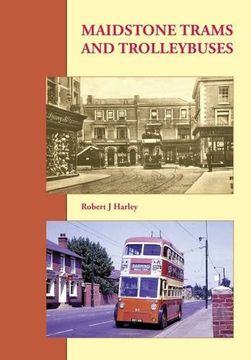 portada Maidstone Trams and Trolleybuses (in English)