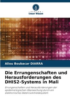 portada Die Errungenschaften und Herausforderungen des DHIS2-Systems in Mali (en Alemán)