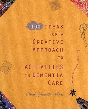 portada 100 Ideas for a Creative Approach to Activities in Dementia Care (en Inglés)