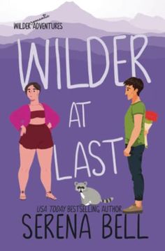 portada Wilder at Last: A Steamy Small Town Romantic Comedy (Wilder Adventures) (in English)