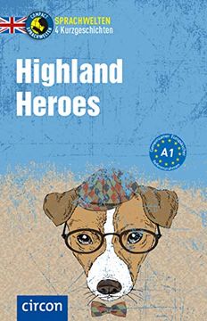 portada Highland Heroes: Englisch a1 (Compact Sprachwelten)
