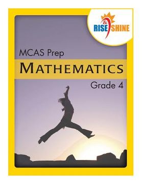 portada Rise & Shine MCAS Prep Grade 4 Mathematics (en Inglés)