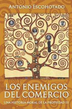 portada Los enemigos del comercio (Tomo iii) (in Spanish)