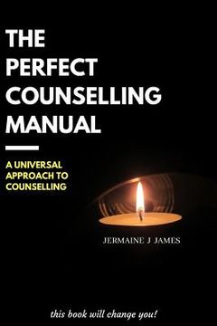 portada The Perfect Counselling Manual: a universal approach to counselling (en Inglés)